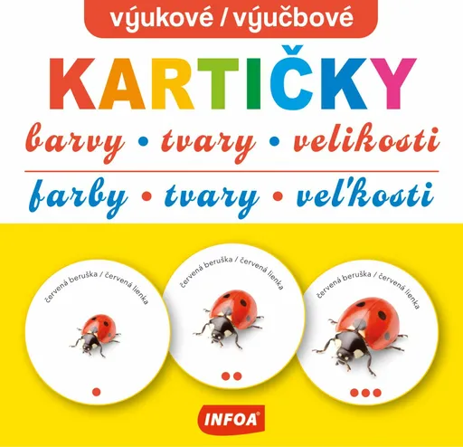 Výukové kartičky - Barvy, tvary, velikosti / Výučbové kartičky - Farby, tvary, veľkosti
