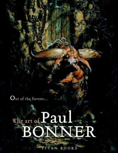 Out of the Forests - Paul Bonner