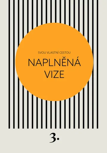 Svou vlastní cestou Naplněná vize - Kateřina Černá