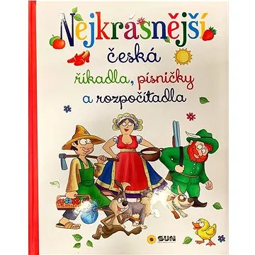 Nejkrásnější česká říkadla, písničky a rozpočítadla (978-80-7687-034-5)