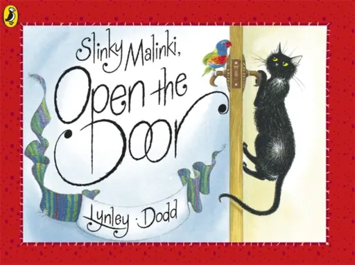 Slinky Malinki, Open the Door - Lynley Dodd