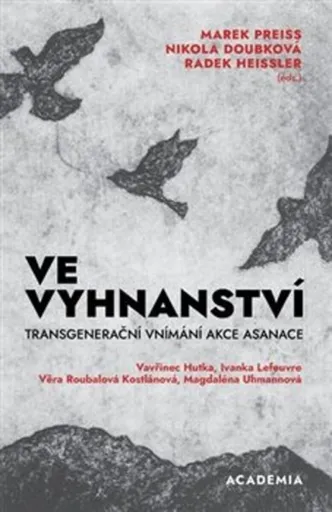 Ve vyhnanství - Marek Preiss, Nikola Doubková, Radek Heissler