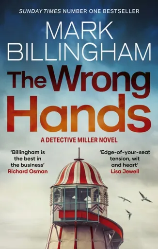 The Wrong Hands - Mark Billingham