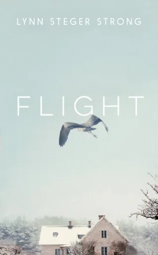 Flight - Lynn Steger Strong