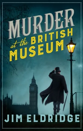 Murder at the British Museum - Jim Eldridge
