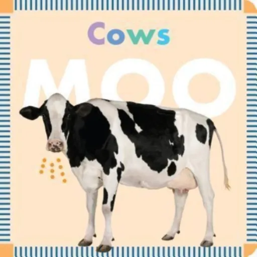 Farm Animals: Cows Moo - Rebecca Glaser