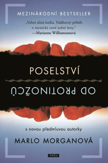 Poselství od protinožců - Marlo Morganová