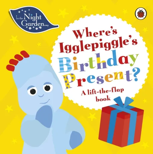 In the Night Garden: Where's Igglepiggle's Birthday Present? - In the Night Garden