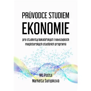 Průvodce studiem ekonomie (999-00-031-7309-6)