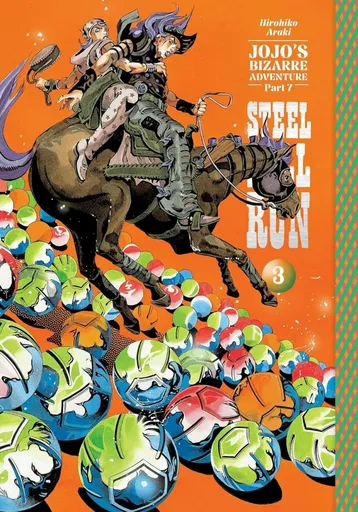 JoJo's Bizarre Adventure: Part 7--Steel Ball Run, Vol. 3 - Hirohiko Araki