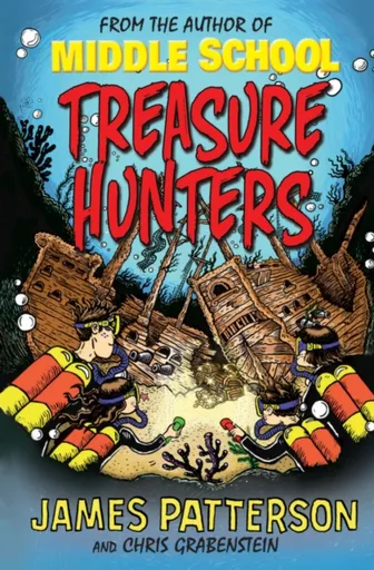 Treasure Hunters - James Patterson