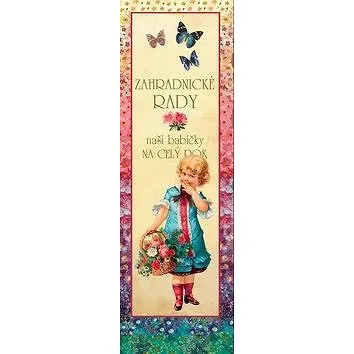 Zahradnické rady naší babičky (978-80-87209-81-3)