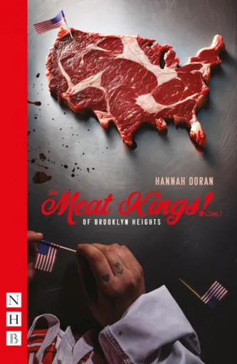 The Meat Kings! (Inc.) of Brooklyn Heights - Hannah Doran