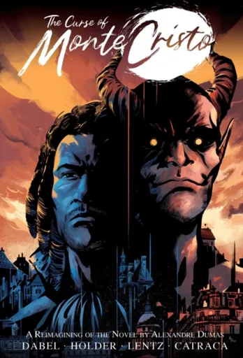 The Curse of Monte Cristo - Carlton Holder, David Dabel