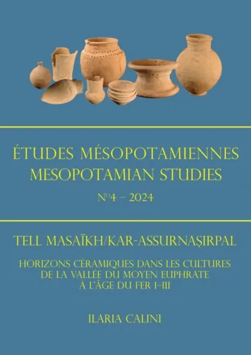 Etudes Mesopotamiennes - Mesopotamian Studies N4 - 2024 - Ilaria Calini