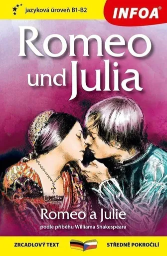 Romeo a Julie / Romeo und Julia B1-B2 - William Shakespeare
