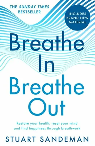 Breathe In, Breathe Out - Stuart Sandeman