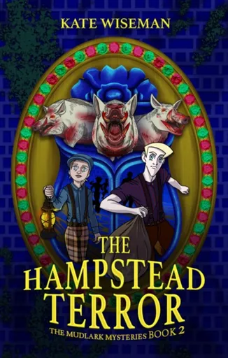 The Hampstead Terror - Kate Wiseman