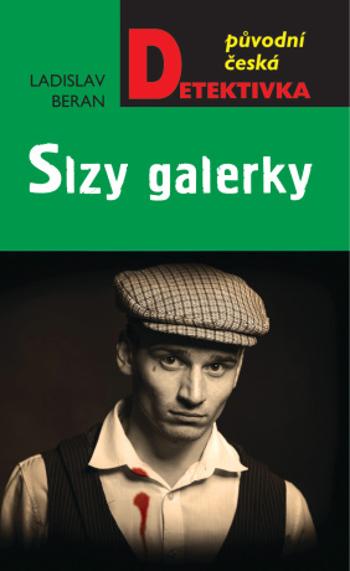 Slzy galérky - Ladislav Beran - e-kniha