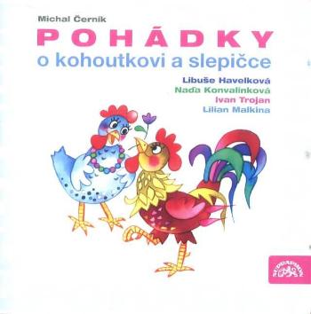 Pohádky o kohoutkovi a slepičce (CD) - audiokniha