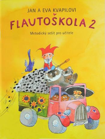 Kvapil-Kvapilová Flautoškola 2 (metodický zošit) Noty