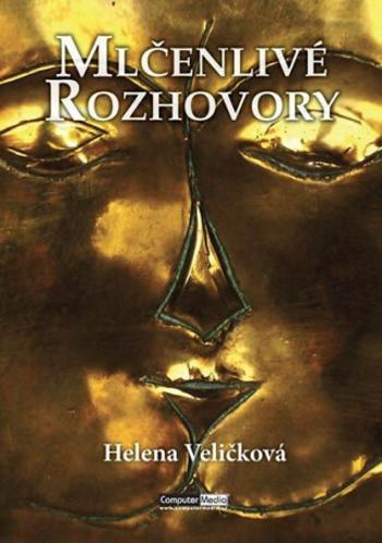 Mlčenlivé rozhovory - Helena Veličková