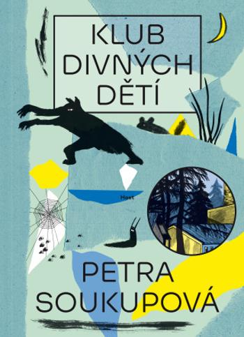 Klub divných dětí - Petra Soukupová - e-kniha