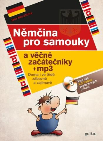 Němčina pro samouky a věčné začátečníky  - Jana Navrátilová - e-kniha