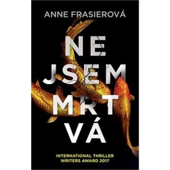 Nejsem mrtvá (978-80-249-3639-0)