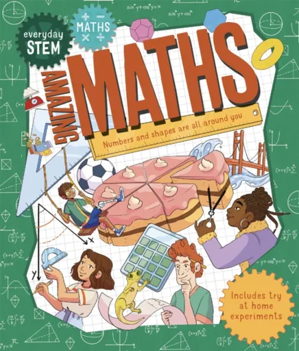 Everyday STEM Maths â€“ Amazing Maths - Lou Abercrombie