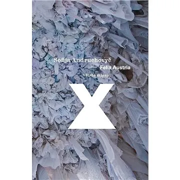 Felix Austria (978-80-744-3251-4)