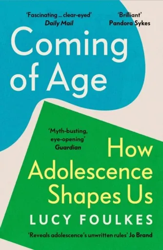 Coming of Age - Lucy Foulkes