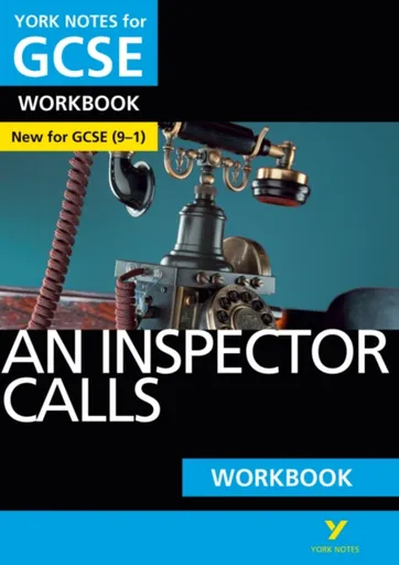 An Inspector Calls York Notes GCSE English Literature Workbook - for 2026, 2027 exams - Mary Green