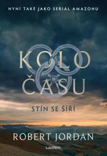 Kolo času: Stín se šíří - Robert Jordan