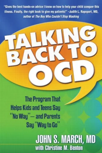 Talking Back to OCD - John S. March