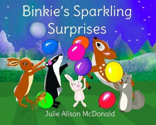 Binkie's Sparkling Surprises - Julie Alison McDonald