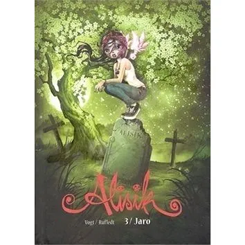 Alisik: 3 Jaro (978-80-7449-695-0)