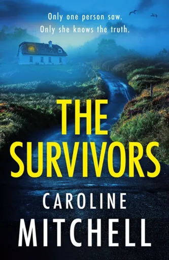 The Survivors - Caroline Mitchell