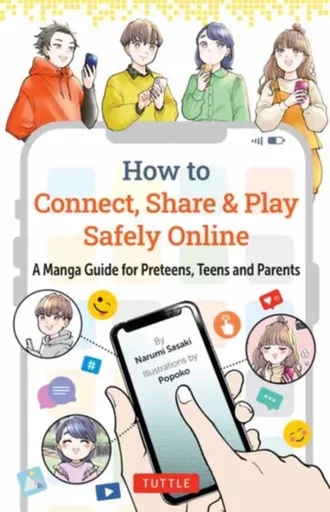 How to Connect, Share & Play Safely Online - Narumi Sasaki