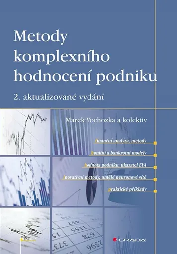 Metody komplexního hodnocení podniku - Marek Vochozka