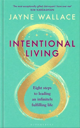 Intentional Living - Jayne Wallace