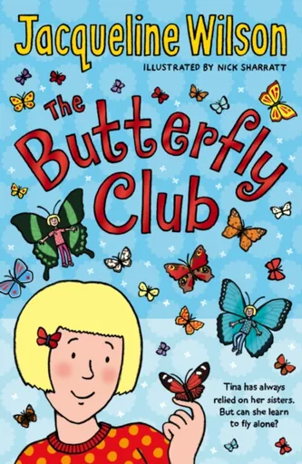 The Butterfly Club - Jacqueline Wilsonová