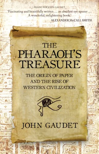 The Pharaoh's Treasure - John Gaudet