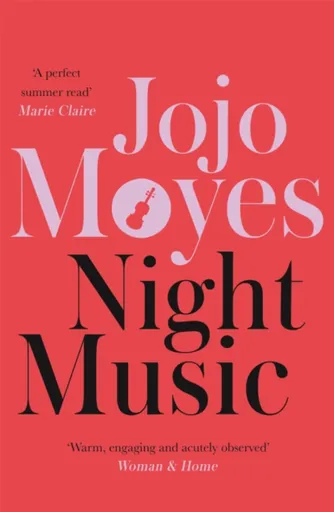Night Music - Jojo Moyes