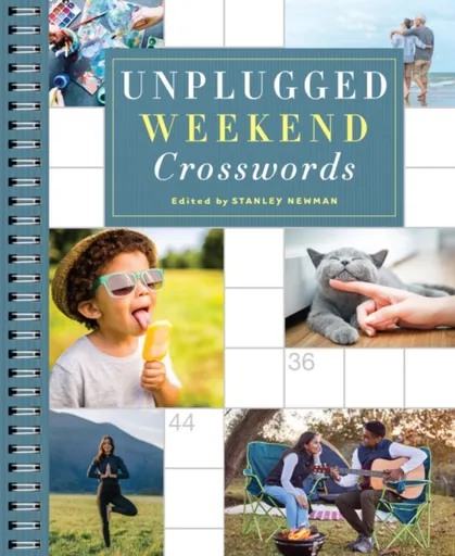 Unplugged Weekend Crosswords - Stanley Newman