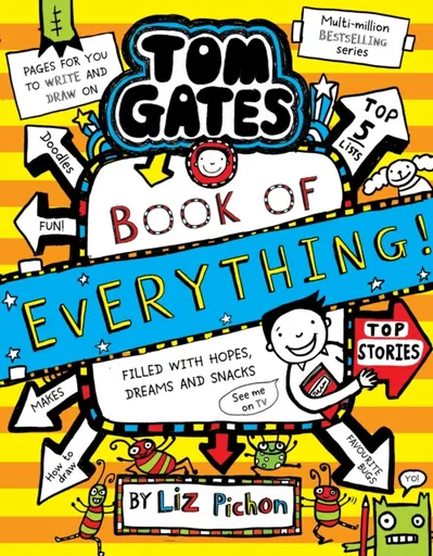 Tom Gates: Book of Everything (Book 22) - Liz Pichon