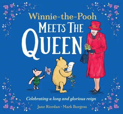 Winnie-the-Pooh Meets the Queen - Disney, Jane Riordanová