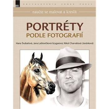 Portréty podle fotografií (978-80-7413-345-9)