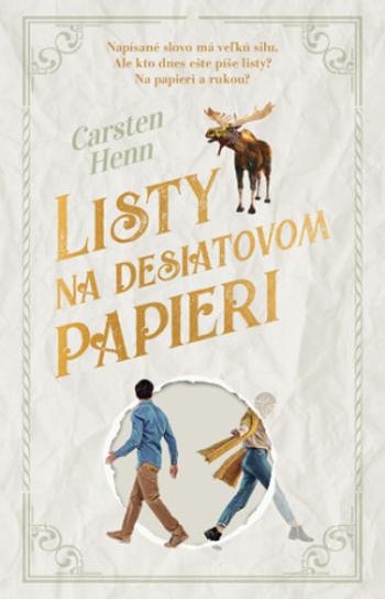 Listy na desiatovom papieri - Carsten Henn