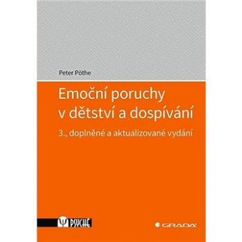 Emoční poruchy v dětství a dospívání (978-80-271-1038-4)